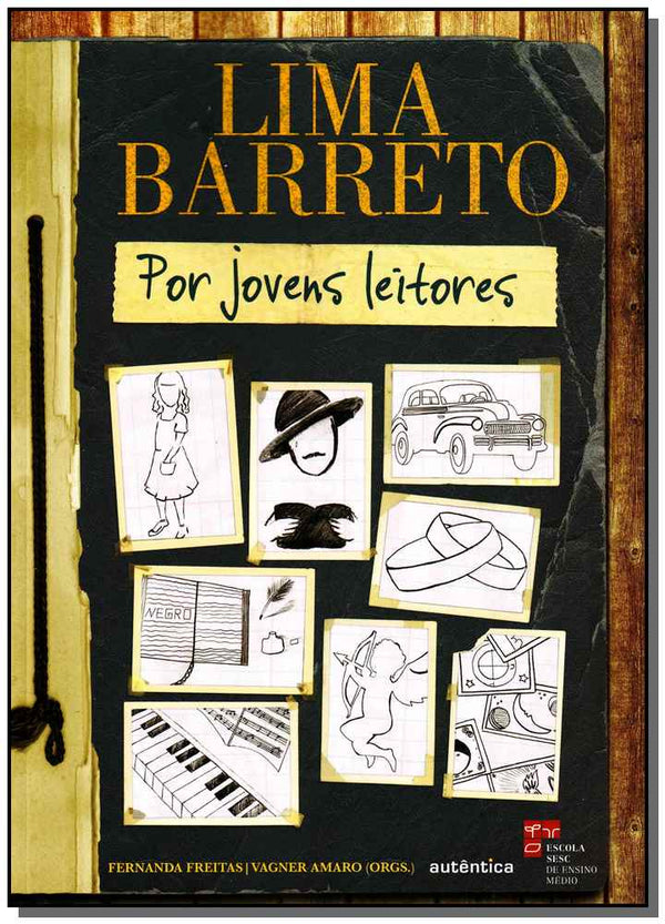 Capa do livro Lima Barreto por Jovens Leitores, de Fernanda Freitas, Vagner Amaro (org.)
