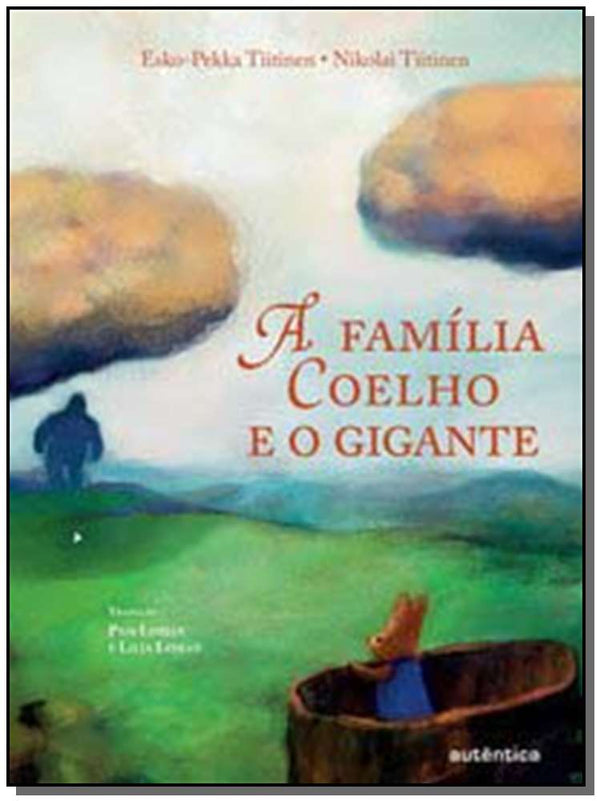 Capa do livro Familia Coelho e o Gigante, a, de Esko-Pekka Tiitinen