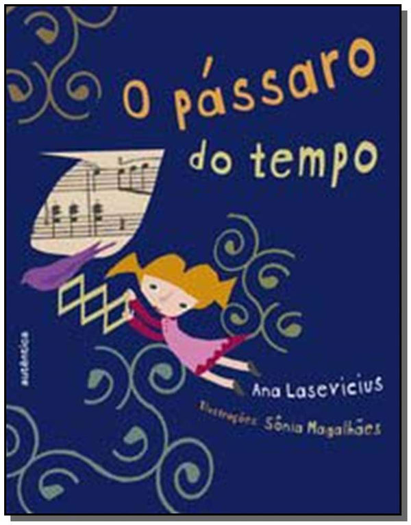 Capa do livro O Pássaro do Tempo, de Ana Lasevicius