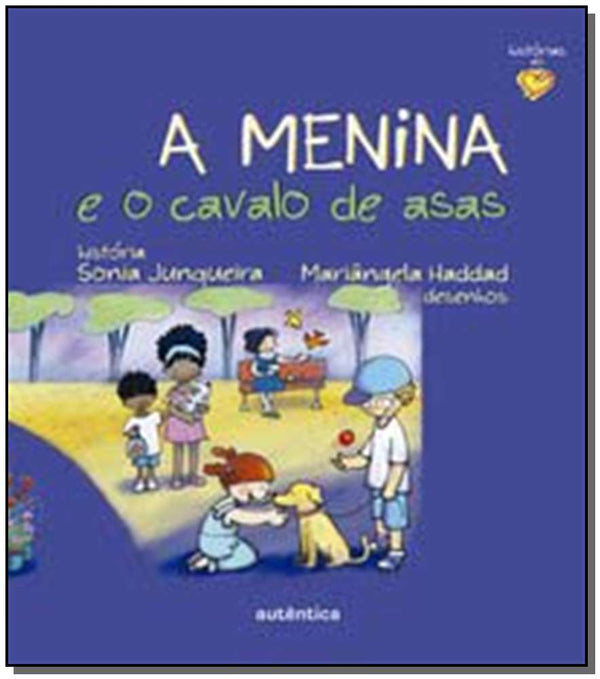 Capa do livro Menina e o Cavalo de Asas, a, de Sonia Junqueira