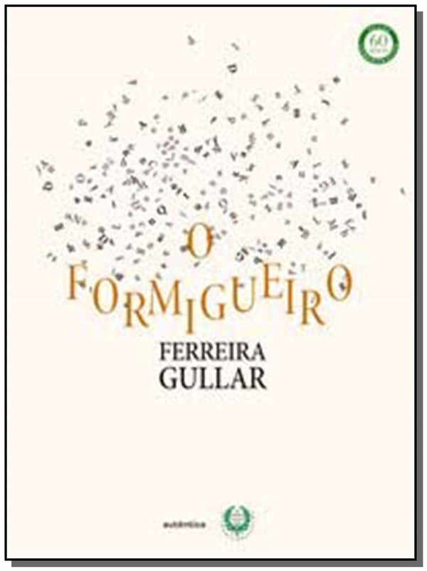 Capa do livro Formigueiro, o, de Ferreira Gullar