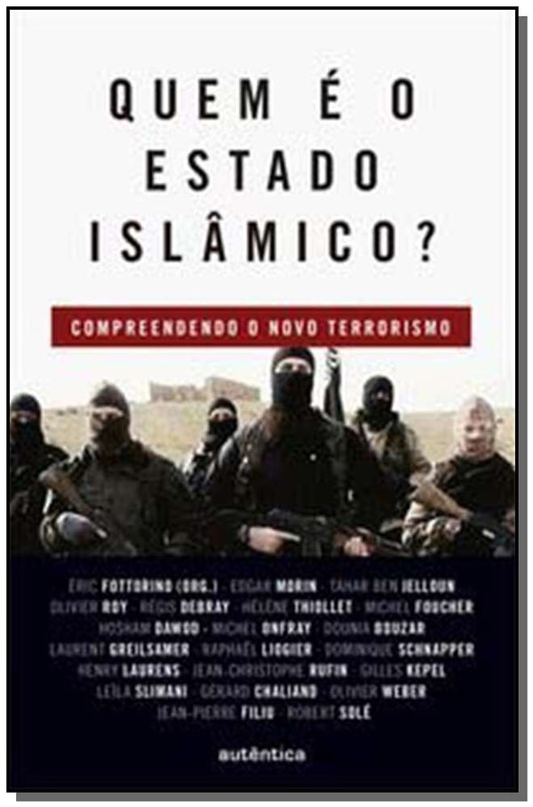 Capa do livro Quem É o Estado Islâmico?, de Eric Fottorino