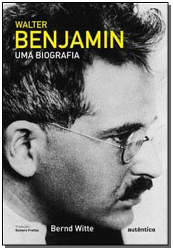 Capa do livro Walter Benjamin, de Bernd Witte