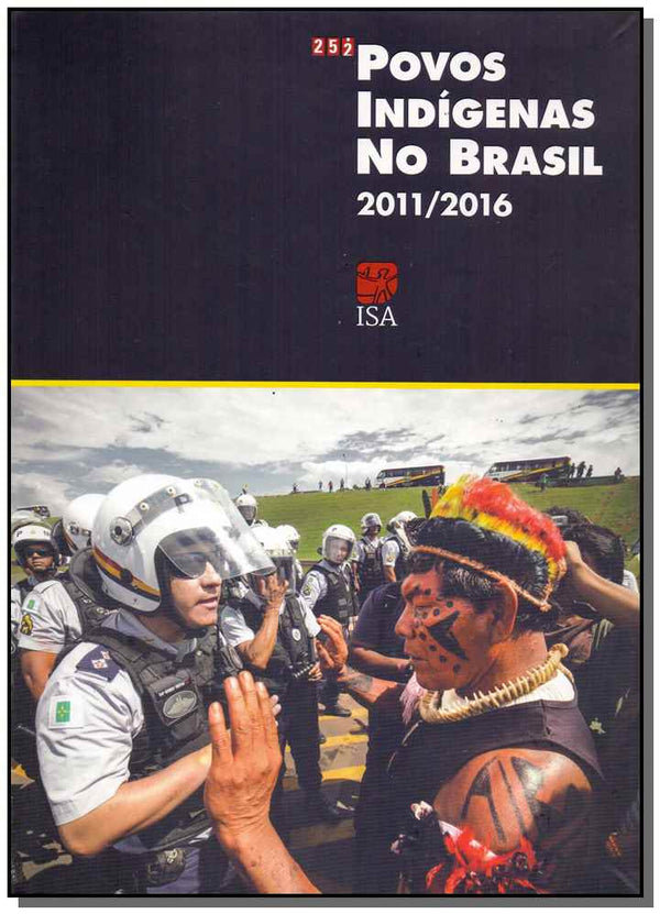 Capa do livro Povos Indígenas no Brasil - 2011-2016, de Fany Ricardo