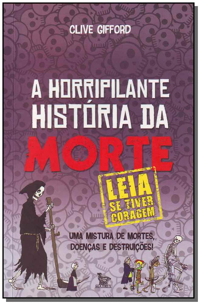 Horripilante Historia da Morte, a