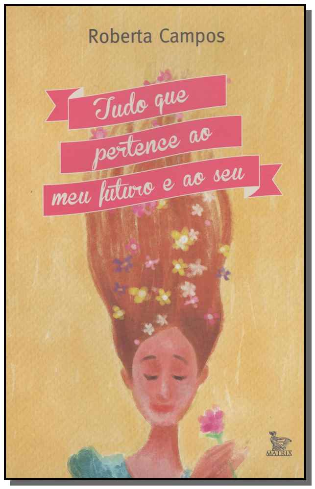 Tudo que Pertence ao Meu Futuro e ao Seu