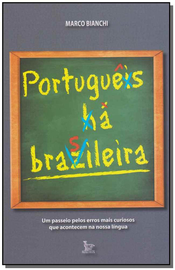 Capa do livro Português à Brasileira, de Marco Bianchi