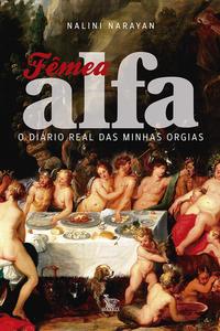 Capa do livro Fêmea Alfa, de Nalini Narayan