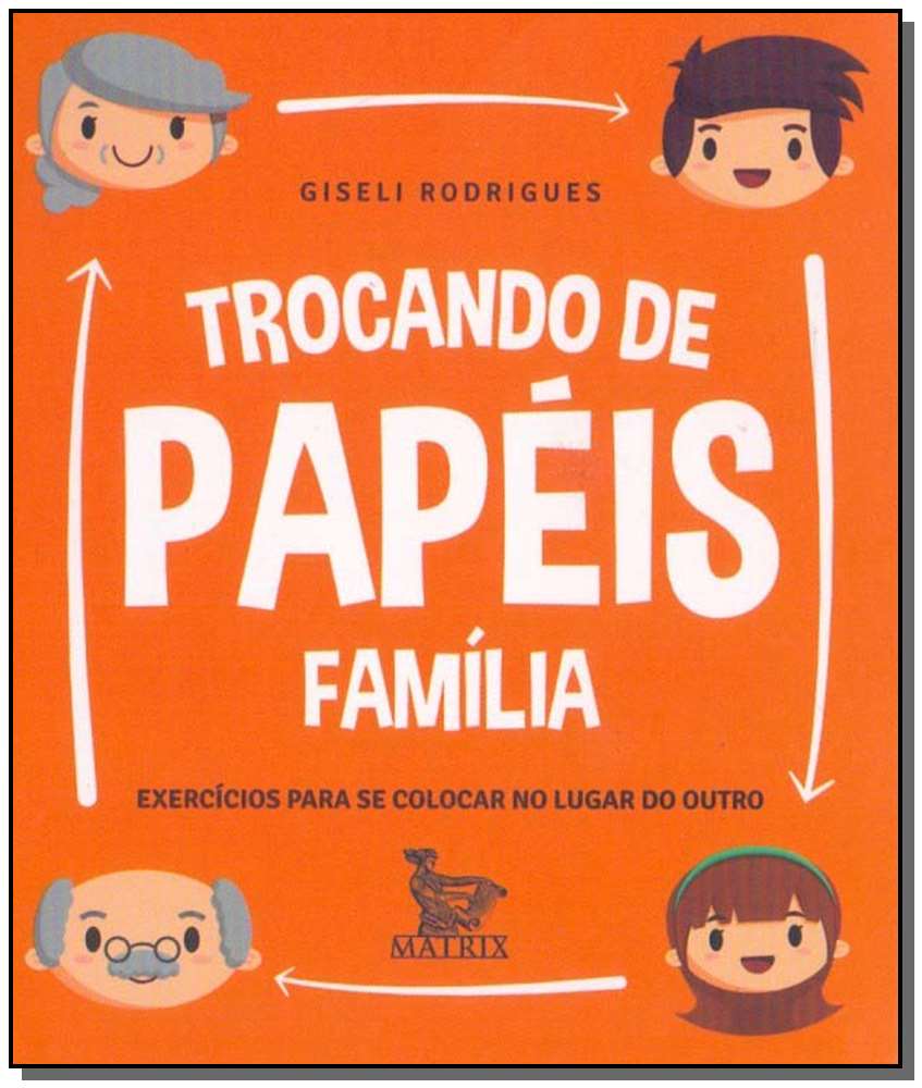 Trocando de Papéis – Família
