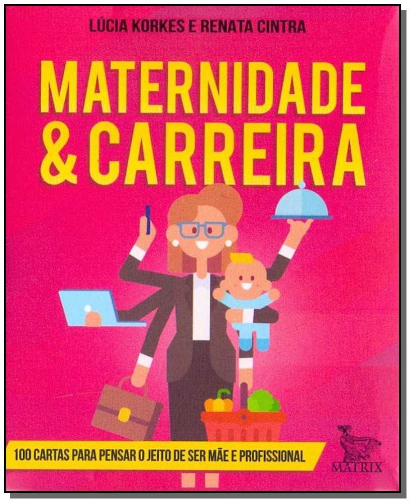 Maternidade e Carreira