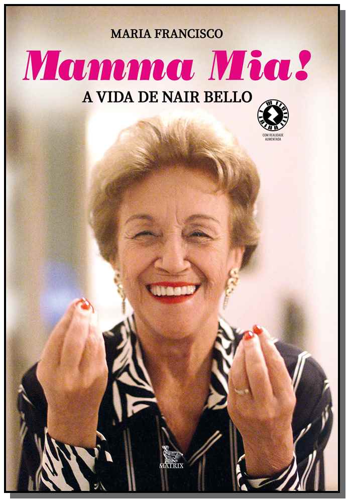 Mamma Mia! - A Vida de Nair Bello