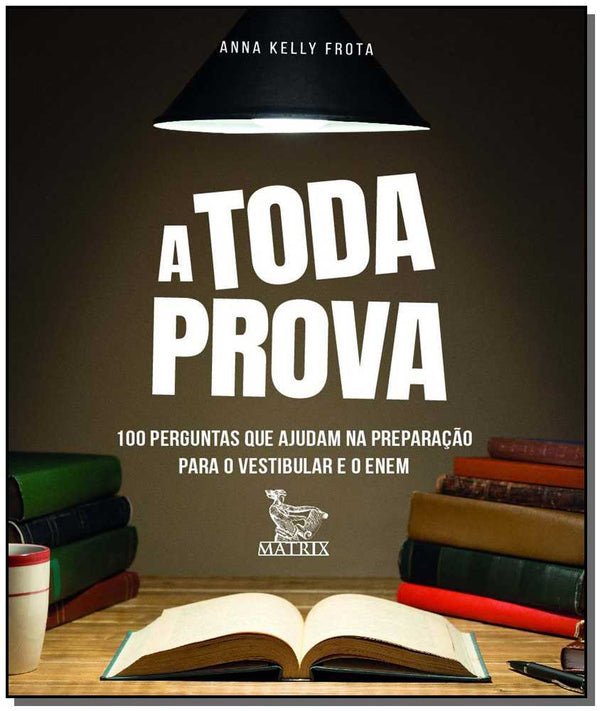 Capa do livro A Toda Prova, de Anna Kelly Frota