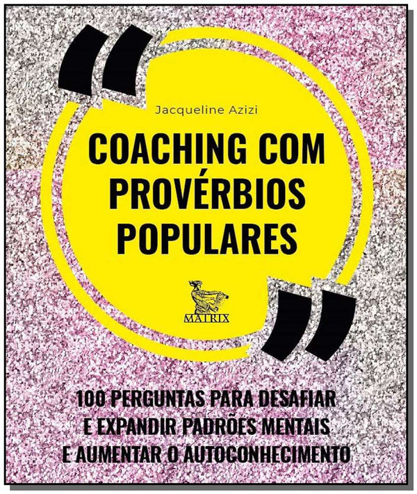 Capa do livro Coaching com Provérbios Populares, de Jacqueline Azizi