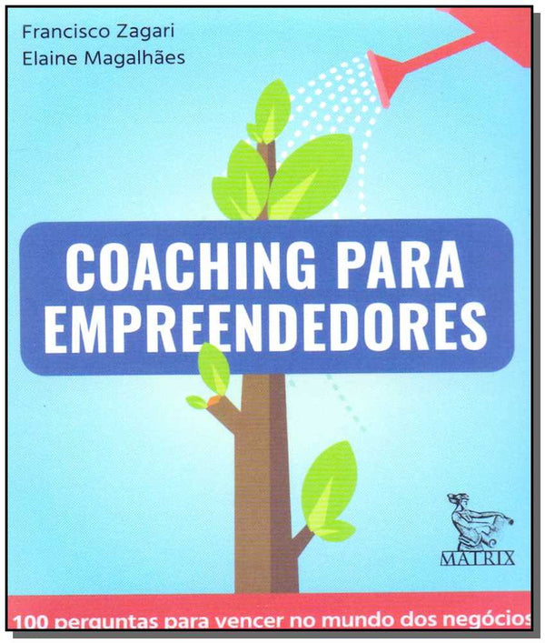Capa do livro Coaching para Empreendedores, de Francisco Zagari, Elaine Magalhaes
