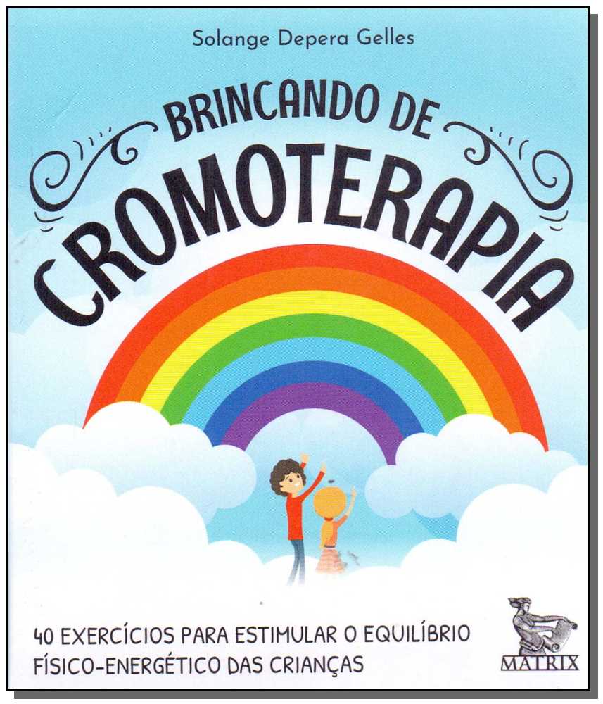 Brincando de Cromoterapia