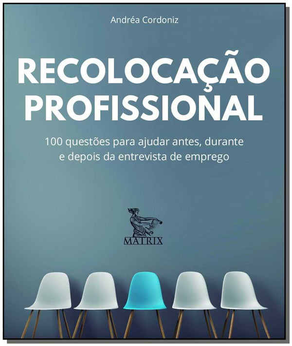 Capa do livro Recolocação Profissional, de Andrea Cordoniz