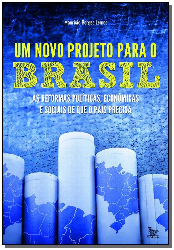 Um Novo Projeto para o Brasil
