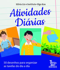 Capa do livro Atividades Diárias, de Silvia Liz, Instituto Olga Kos