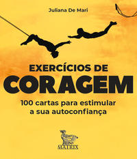 Capa do livro Exercícios de Coragem, de Juliana de Mari