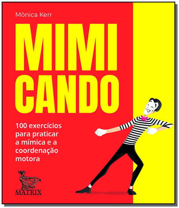 Capa do livro Mimicando, de Monica Kerr