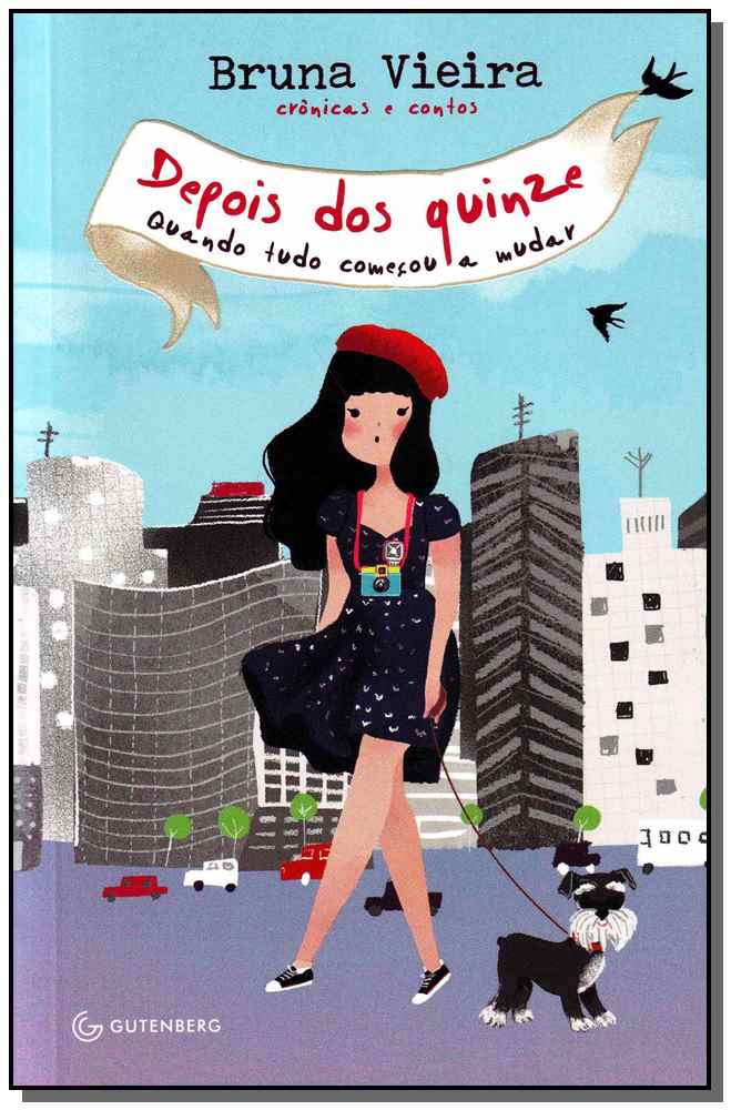 Depois dos Quinze - Quando Tudo Começou a Mudar