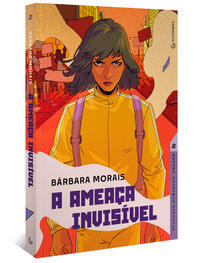 Capa do livro A Ameaça Invisível (Nova Edição) - Volume 2, de Barbara Morais