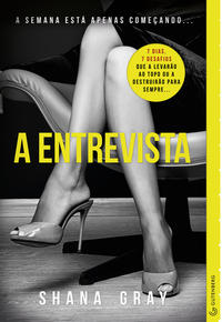 Capa do livro A Entrevista, de Shana Gray