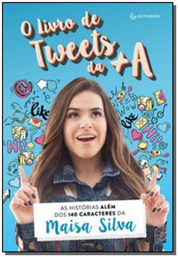 Capa do livro O Livro de Tweets da +a, de Maisa Silva