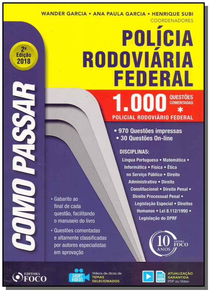 Como Passar em Concursos da Polícia Rodoviária Federal - 02ed/18