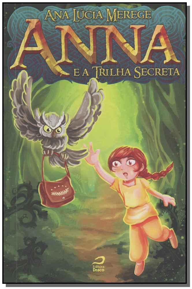 Anna e a Trilha Secreta