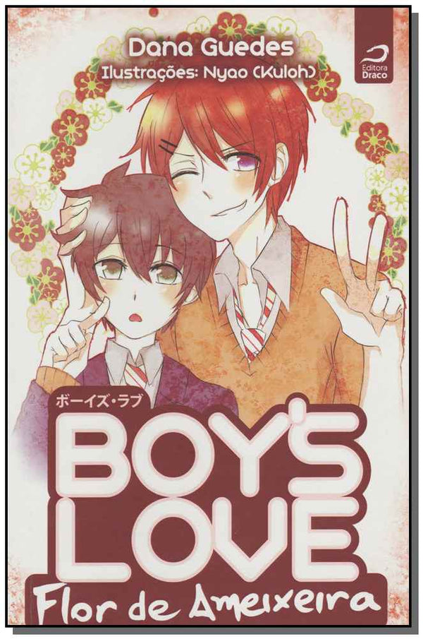 Capa do livro Boys Love - Flor de Ameixeira, de Dana Guedes
