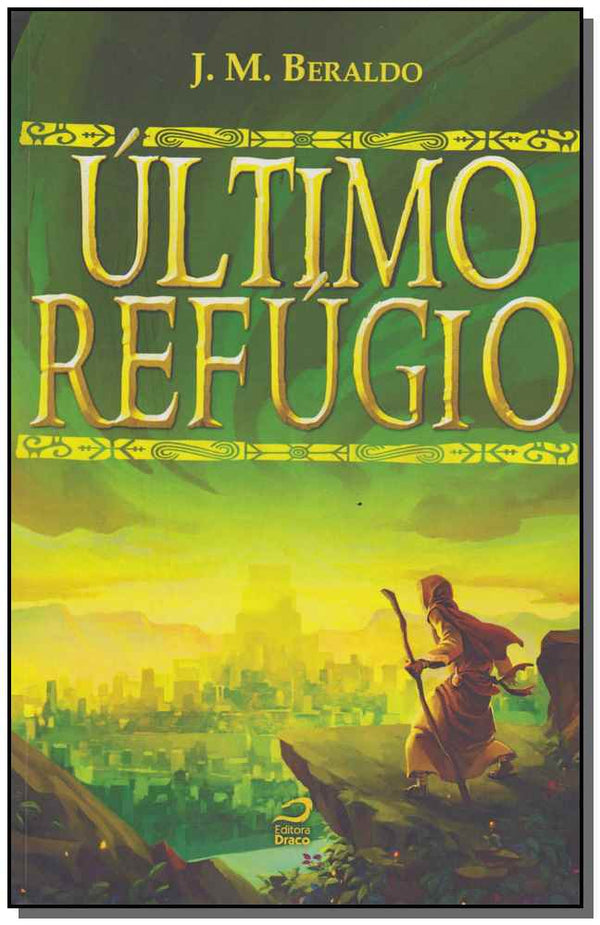 Capa do livro Último Refúgio, de J. M. Beraldo