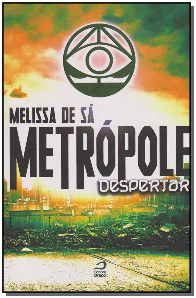 Metrópole: Despertar