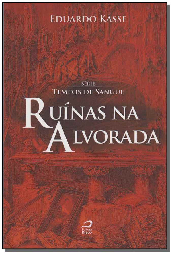 Capa do livro Ruinas na Alvorada, de Eduardo Kasse