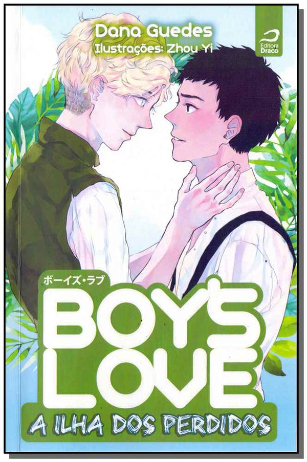 Capa do livro Boys Love - A Ilha dos Perdidos, de Dana Guedes