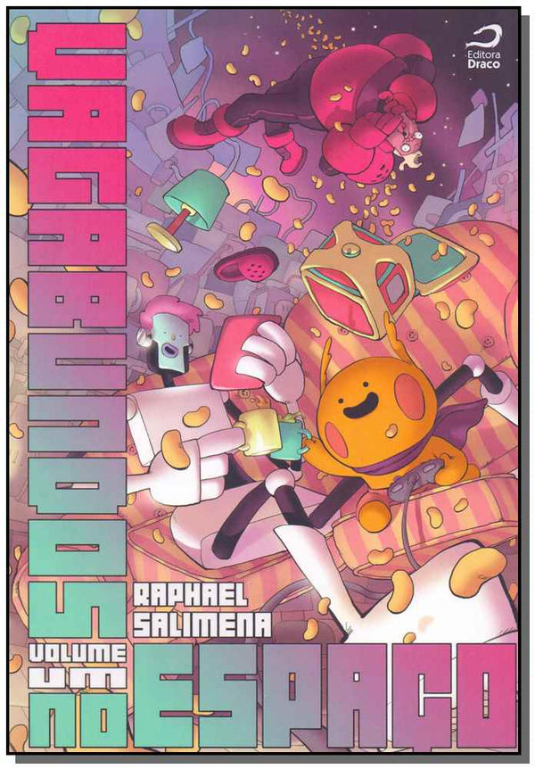 Capa do livro Vagabundos no Espaço - Vol. 01, de Raphael Salimena
