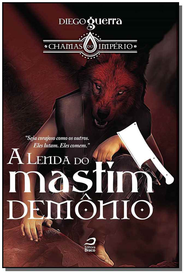 Capa do livro Lenda do Mastim Demônio, a, de Diego Guerra