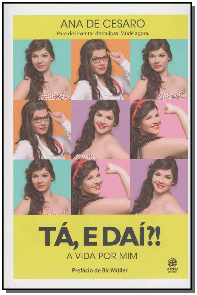 Tá, e Daí?! - A Vida por Mim