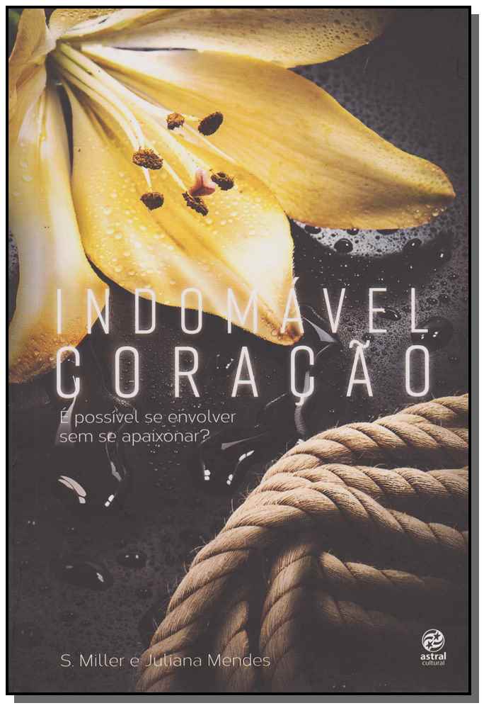 Indomável Coração