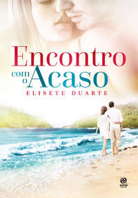 Encontro com o Acaso