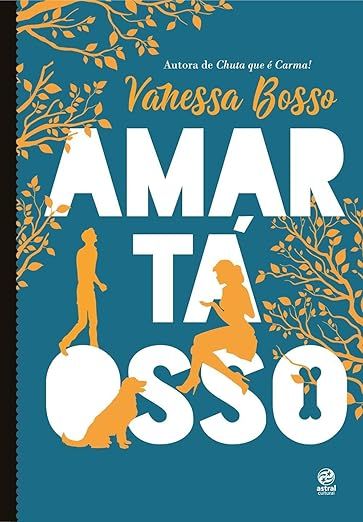 Amar Tá Osso