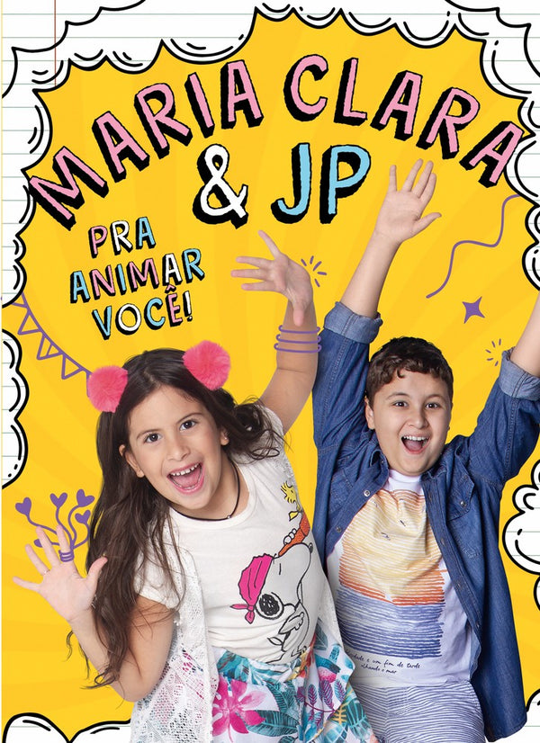 Capa do livro Maria Clara & Jp - Pra Animar Você!, de Maria Clara, Joao Pedro
