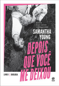 Capa do livro Depois que Você Me Deixou, de Samantha Young
