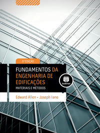 Capa do livro Fundamentos da Engenharia de Edificações - Materia, de Edward Allen, Joseph Iano