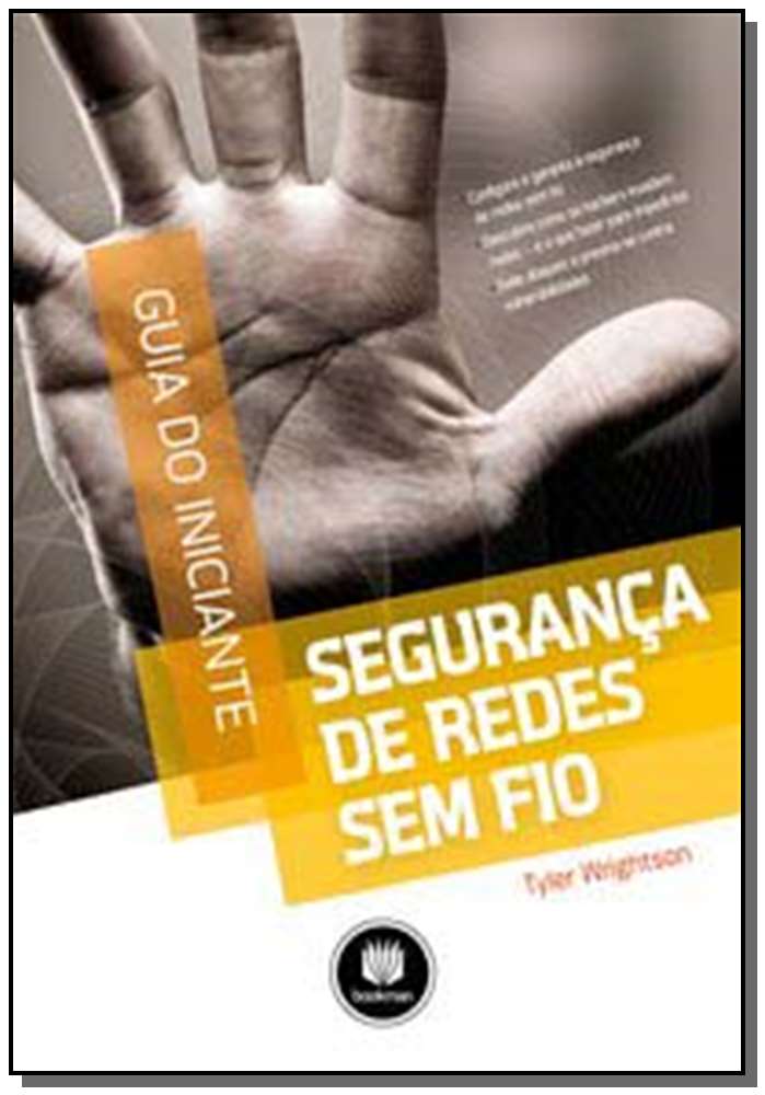 Seguranca de Redes sem Fio