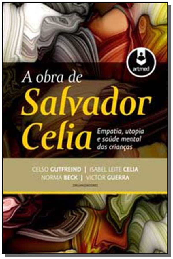 Capa do livro Obra de Salvador Celia, a, de Celso Gutfreind