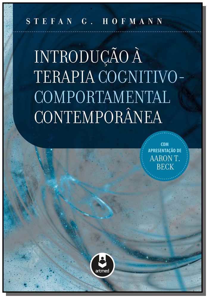 Introdução a Terapia Cognitivo-Comportamental Cont
