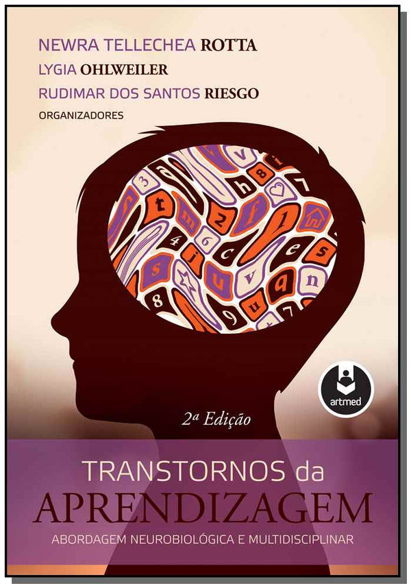 Capa do livro Transtornos da Aprendizagem, de Newra Tellechea Rotta, Lygia Ohlweiler, Riesgo