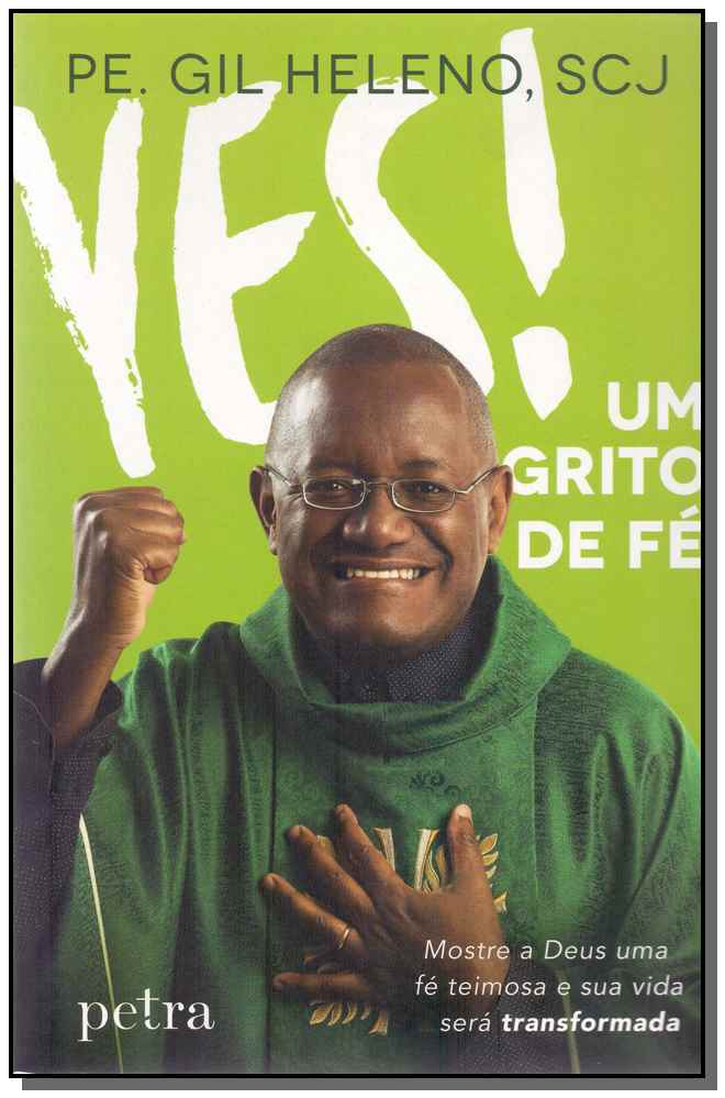 Yes!, um Grito de Fé