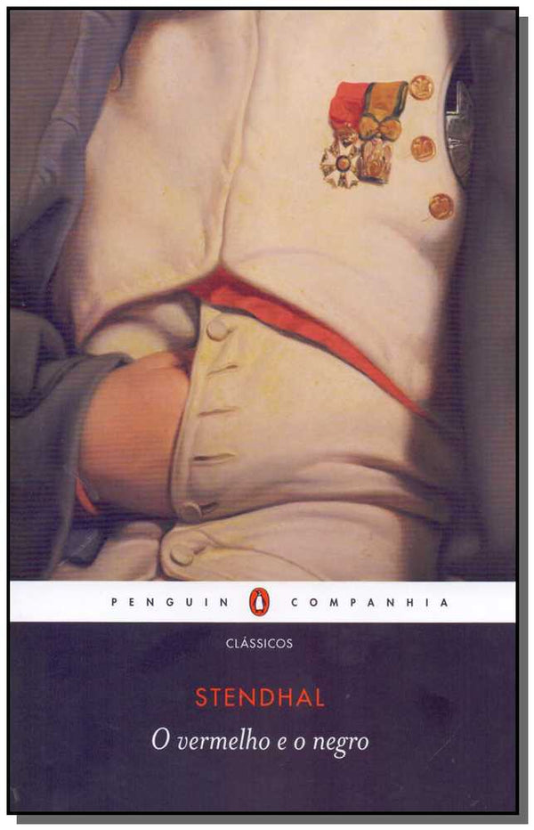 Capa do livro Vermelho e o Negro, o - (Penguim), de Stendhal